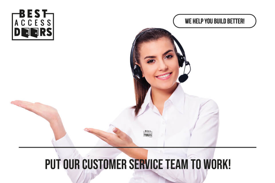 Put Our Customer Service Team to Work!