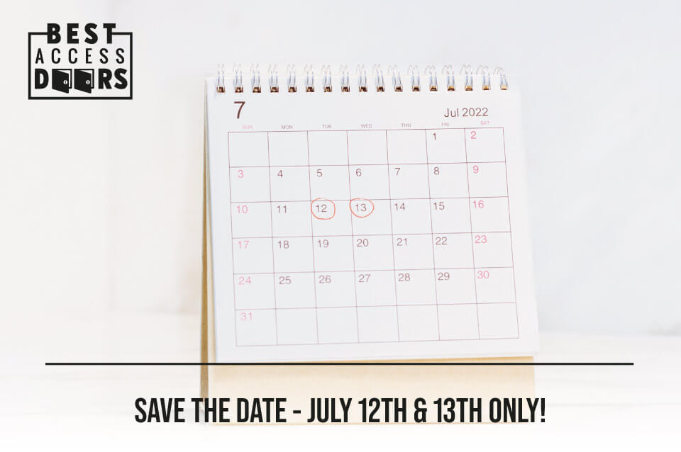 SAVE THE DATE - July 12th & 13th Only!