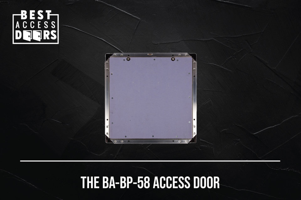 The BA-BP-58 Access Door