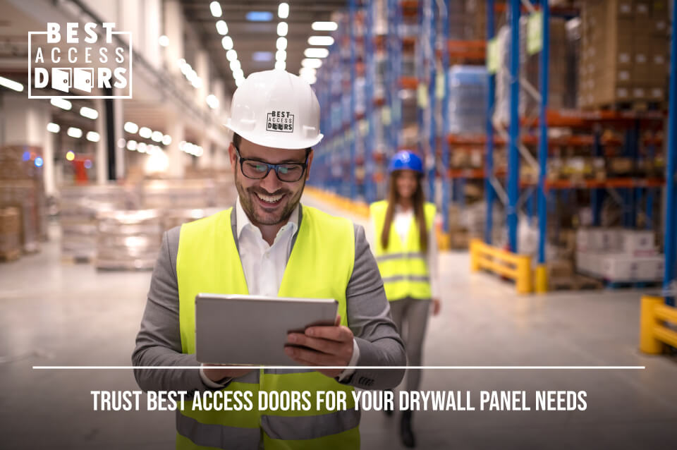 Trust Best Access Doors For Your Drywall Panel Needs