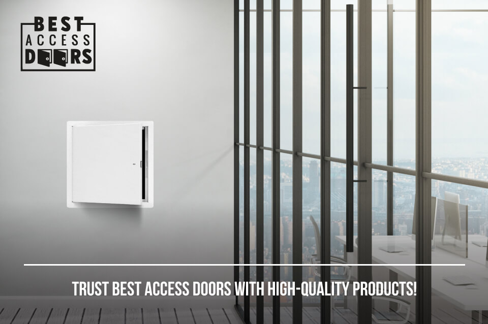 Trust Best Access Doors With High-Quality Products